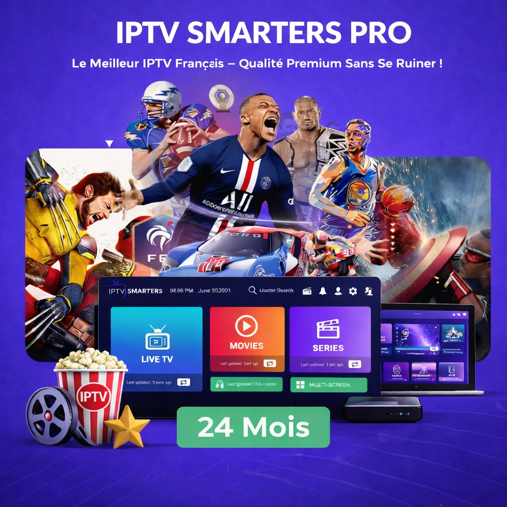 IPTV Smarters code 24 mois - Abonnement Streaming 24 Mois