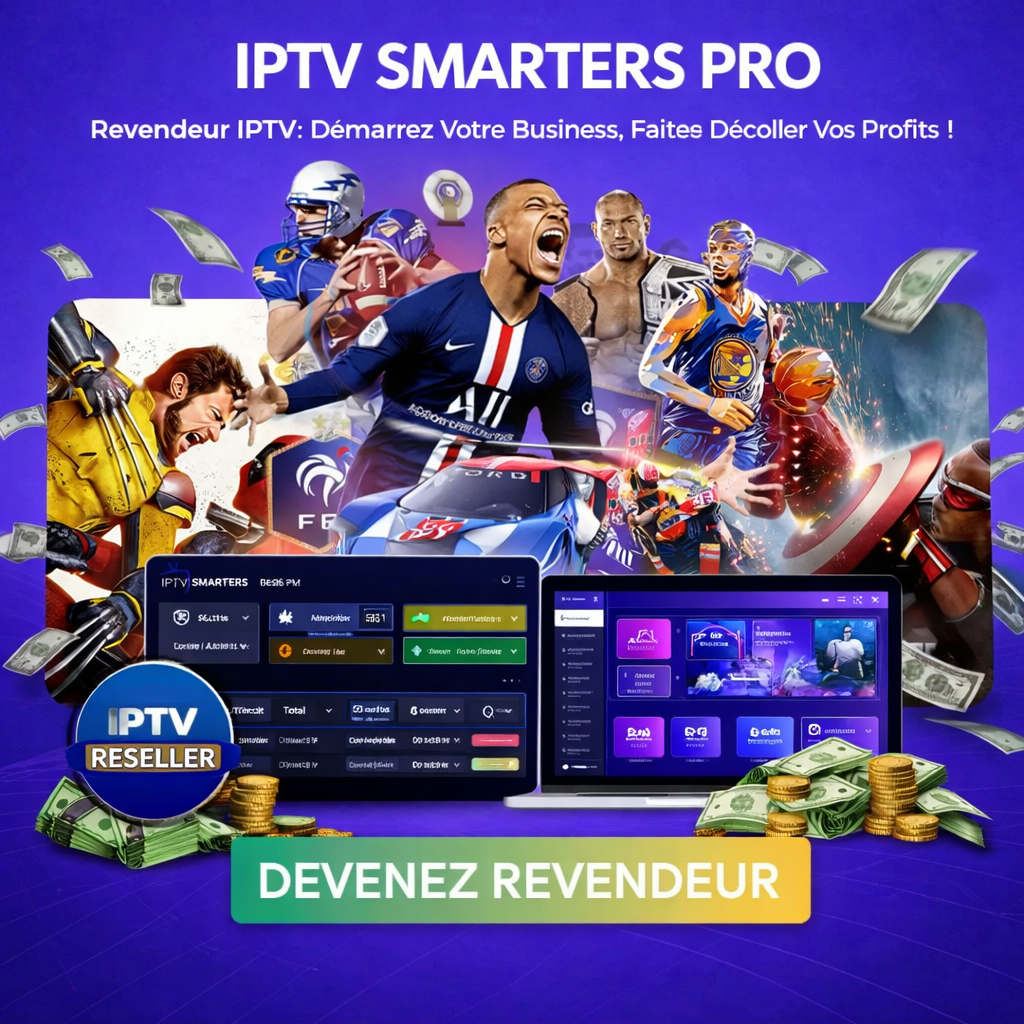 Code IPTV Smarters Pro revendeur 2026